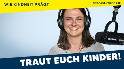 #12 Carmen Simma: Warum Familie nichts mit Blutsverwandtschaft zu tun haben muss